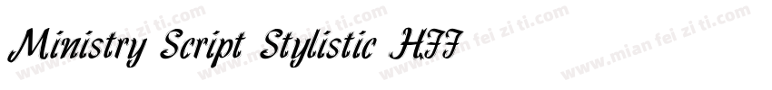 Ministry Script Stylistic HFF字体转换